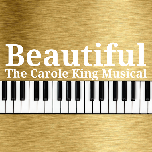 Beautiful: The Carole King Musical
