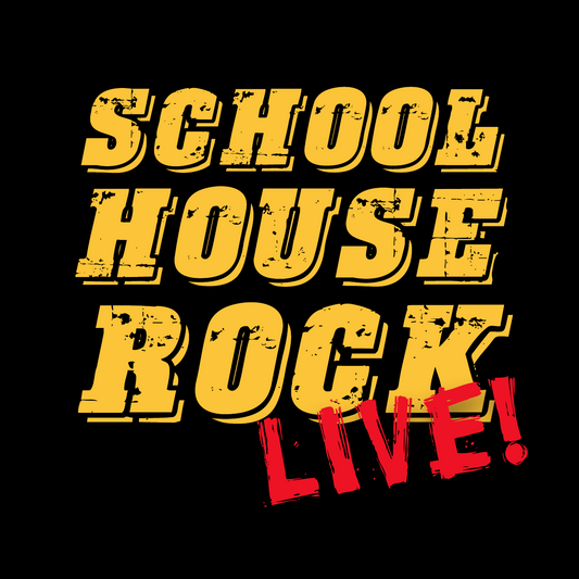 Schoolhouse Rock Live!