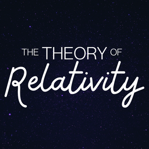 Theory of Relativity, The