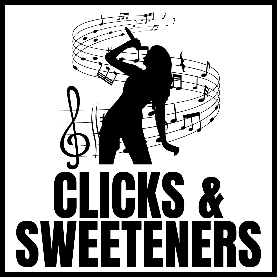 Clicks & Sweeteners