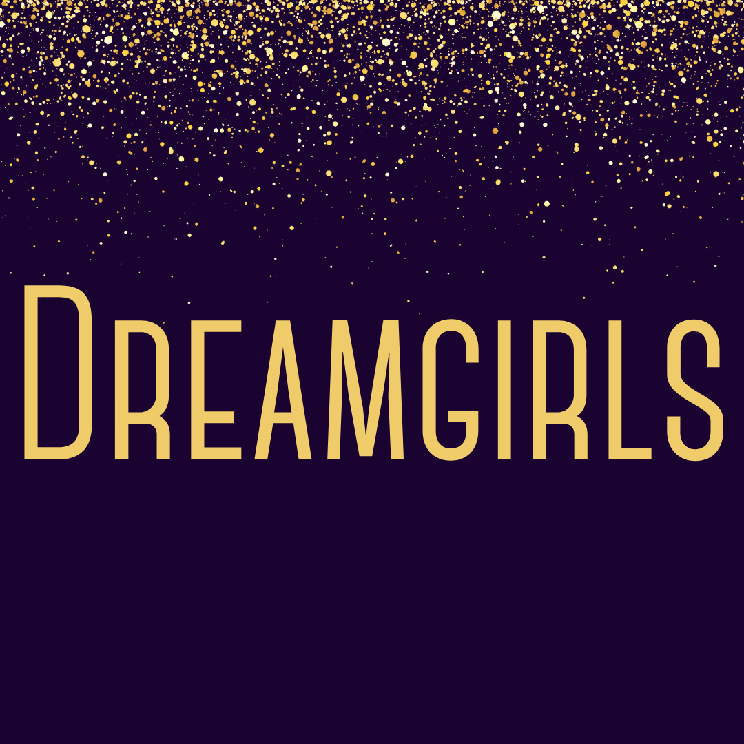 Dreamgirls