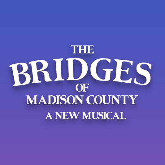 Bridges of Madison County, The